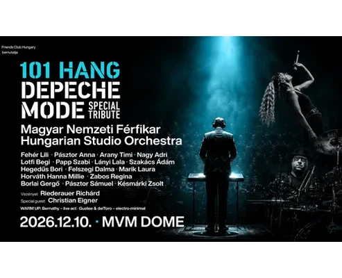 Belépő a 101 Hang Depeche Mode Special Tribute koncertre (ülőhely), 2 fő részére - 2026.12.10., 101 Hang - Depeche Mode special tribute 2026